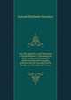 The Life, Speeches, and Memorials of Daniel Webster: Containing His Most Celebrated Orations, a Selection from the Eulogies Delivered On the Occasion of His Death; and His Life and Times,, Samuel Mosheim Smucker 