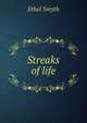 Streaks of life, Ethel Smyth 