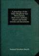 A genealogy of the Duke-Shepherd-Van Metre family, from civil, military, church and family records and documents, Samuel Gordon Smyth 