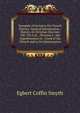 Synopsis of Lectures On Church History: General Introduction ; History of Christian Doctrine 100-750 A.D. ; Division I ; the Apprehension of . Creed of the Church and in Its Maintenance, Egbert Coffin Smyth 