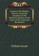 Lectures On Modern History; from the Irruption of the Northern Nation to the Close of the American Revolution, William Smyth 