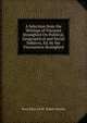 A Selection from the Writings of Viscount Strangford On Political, Geographical and Social Subjects, Ed. by the Viscountess Strangford, Percy Ellen A.F.W. Sydney Smythe 