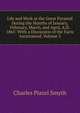 Life and Work at the Great Pyramid During the Months of January, February, March, and April, A.D. 1865: With a Discussion of the Facts Ascertained, Volume 3, Charles Piazzi Smyth 