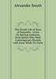 The Occult Life of Jesus of Nazareth: . Given On Spiritul Authority, from Spirits Who Were Contemporary Mortals with Jesus While On Earth, Alexander Smyth 