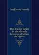 The ?sopic fables in the Mireoir historial of Jehan de Vignay, Guy Everett Snavely 