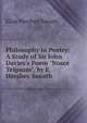Philosophy in Poetry: A Study of Sir John Davies's Poem "Nosce Teipsum", by E. Hershey Sneath., Elias Hershey Sneath 