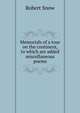 Memorials of a tour on the continent, to which are added miscellaneous poems, Robert Snow 