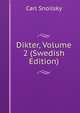 Dikter, Volume 2 (Swedish Edition), Carl Snoilsky 