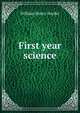 First year science, William Henry Snyder 