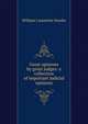 Great opinions by great judges: a collection of important judicial opinions, William Lamartine Snyder 