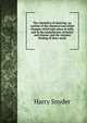 The chemistry of dairying; an outline of the chemical and allied changes which take place in milk, and in the manufacture of butter and cheese; and the rational feeding of dairy stock, Harry Snyder 