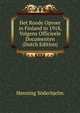 Het Roode Oproer in Finland in 1918, Volgens Officieele Documenten (Dutch Edition), Henning Soderhjelm 