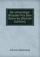 De Umyndige: Billeder Fra Den Store by (Danish Edition), Edvard Soderberg 