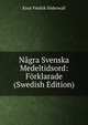 Nagra Svenska Medeltidsord: Forklarade (Swedish Edition), Knut Fredrik Soderwall 