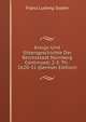 Kreigs-Und Sittengeschichte Der Reichsstadt Nurnberg Continued; 2-3. Th.: 1620-31 (German Edition), Franz Ludwig Soden 