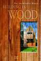 L'affaire de Wood: Sustainable French Timber Houses / Роман с деревом:экологичные французские дома из бруса, Cariou, Joel 