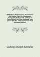 Bibliotheca Mathematica, Verzeichniss Der Bucher Uber Die Gesammten Zweige Der Mathematik . Welche in Deutschland Und Dem Auslande Vom Jahre 1830 Bis . 1854 Erschienen Sind (German Edition), Ludwig Adolph Sohncke 