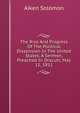 The Rise And Progress Of The Political Dissension In The United States. A Sermon, Preached In Dracutt, May 11, 1811, Aiken Solomon 