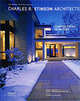 Charles R. Stinson Architects: Compositions in Nature, Robyn Beaver 