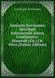 Analecta Novissima: Spicilegii Solesmensis Altera Continuatio. Disseruit (Ed.) J.B. Pitra (Italian Edition), Spicilegium Solesmense 