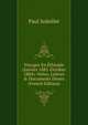 Voyages En ?thiopie (Janvier 1882-Octobre 1884): Notes, Lettres & Documents Divers (French Edition), Paul Soleillet 