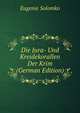 Die Jura- Und Kreidekorallen Der Krim (German Edition), Eugenie Solomko 