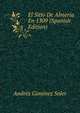 El Sitio De Almeria En 1309 (Spanish Edition), Andr?s Gim?nez Soler 