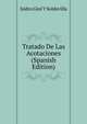 Tratado De Las Acotaciones (Spanish Edition), Isidro Giol Y Soldevilla 
