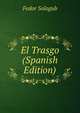El Trasgo (Spanish Edition), Fedor Sologub 