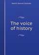 The voice of history, Martin Samuel Sommer 