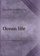 Ocean life, James M Sommerville 