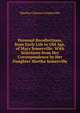 Personal Recollections, from Early Life to Old Age, of Mary Somerville: With Selections from Her Correspondence by Her Daughter Martha Somerville, Martha Charters Somerville 