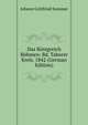 Das Konigreich Bohmen: Bd. Taborer Kreis. 1842 (German Edition), Johann Gottfried Sommer 