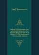 Bidrag Till Kannedom Om Arbetareforhallanden Vid Svenska Bergverk Och Bruk I Aldre Tid Till Omkring Ar 1720 (Swedish Edition), Emil Sommarin 