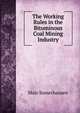The Working Rules in the Bituminous Coal Mining Industry, Marc Somerhausen 