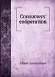 Consumers' co?peration, Albert Sonnichsen 