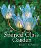 The Stained Glass Garden: Projects & Patterns, George W. Shannon, Pat Torlen 