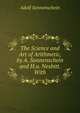 The Science and Art of Arithmetic, by A. Sonnenschein and H.a. Nesbitt. With, Adolf Sonnenschein 