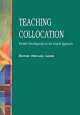 Teaching Collocation, Michael Lewis 