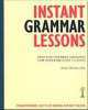 Instant Grammar Lessons: Photocopieable Lessons for Intermediate Classes, Alan Battersby, Jimmie Hill 