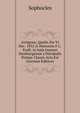 Antigone, Qualis Die VI Dec. 1852 in Honorem F.C. Kraft, in Aula Joannei Hamburgensis a Discipulis Primae Classis Acta Est (German Edition), Sophocles 