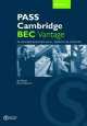 Pass Cambridge BEC. Vantage. Workbook (with Key), Paul Sanderson, Ian Wood 