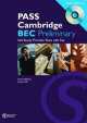 PASS Cambridge BEC: Preliminary Self-study Practice Tests with Key (Pass Cambridge BEC). + CD, Louise Pile, Anne Williams 