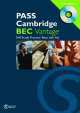 Pass Cambridge BEC. Vantage. Practice Tests (+ CD), Russell Whitehead, Michael Black 