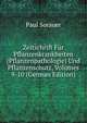 Zeitschrift Fur Pflanzenkrankheiten (Pflanzenpathologie) Und Pflanzenschutz, Volumes 9-10 (German Edition), Paul Sorauer 