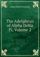 The Adelphean of Alpha Delta Pi, Volume 2, Alpha Delta Pi Sorority 