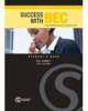Success With BEC. Higher. Student's Book, Paul Dummett 