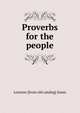 Proverbs for the people, Lorenzo [from old catalog] Sosso 