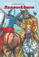 I Fought at Bannockburn, David Ross 