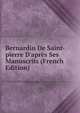 Bernardin De Saint-pierre D'apr?s Ses Manuscrits (French Edition), 